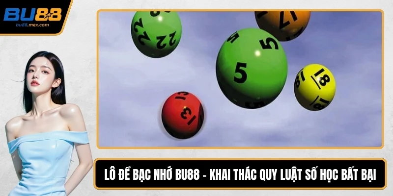 Lô đề bạc nhớ